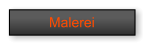 Malerei